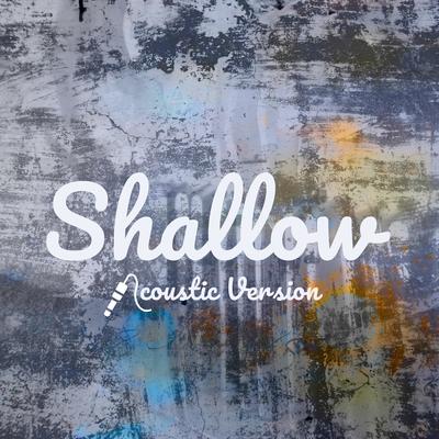 Shallow (Acoustic)'s cover