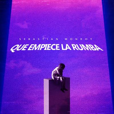 Que Empiece la Rumba's cover