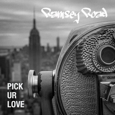 Pick Ur Love By Ramsey Road's cover