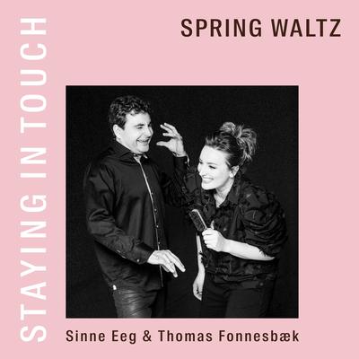 Spring Waltz By Sinne Eeg, Thomas Fonnesbæk's cover