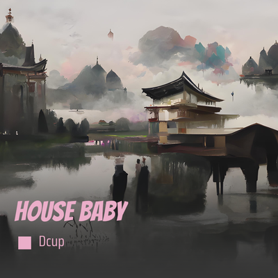 House Baby's cover