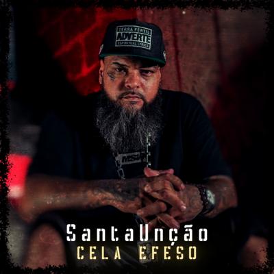 Santa Unção By Cela Éfeso's cover