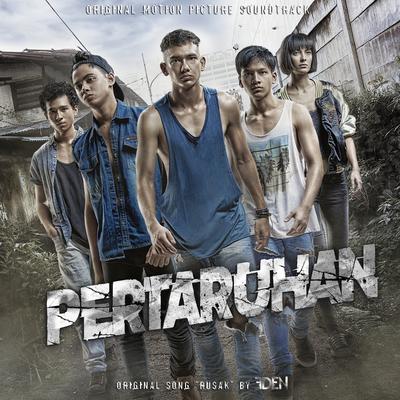 Rusak (PERTARUHAN Original Motion Picture Soundtrack)'s cover