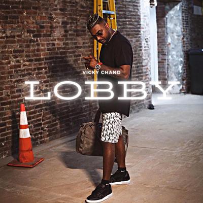 Lobby By Vicky Chand's cover