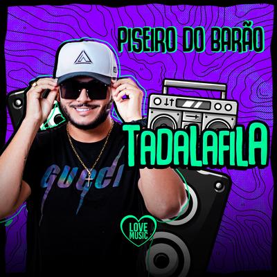 Tadalafila By Piseiro do Barão, MDJAY's cover