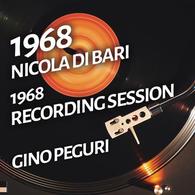 Nicola Di Bari - 1968 Recording Session's cover