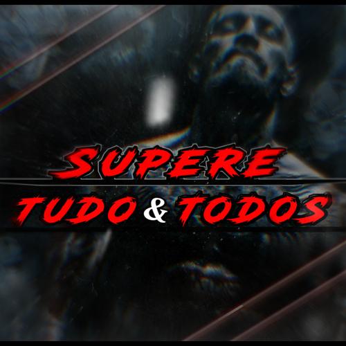 Supere Tudo & Todos's cover