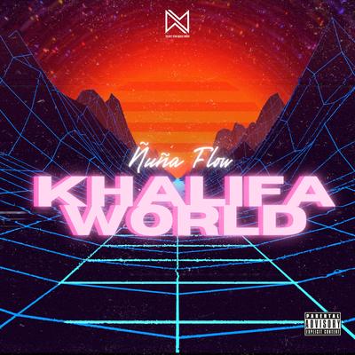 Khalifa World's cover