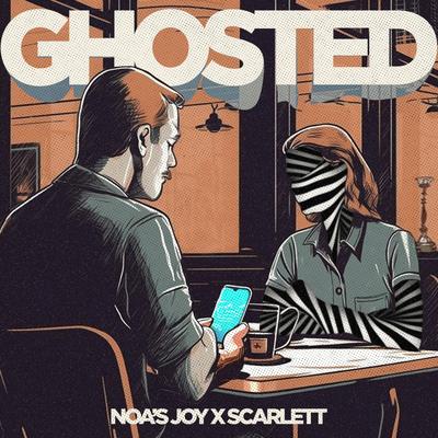 Ghosted By Noa's Joy, Scarlett's cover