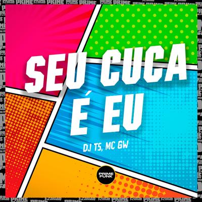 Seu Cuca É Eu's cover