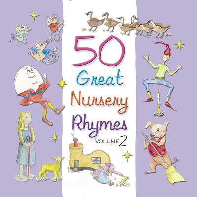 50 Great Nursery Rhymes, Vol. 2's cover