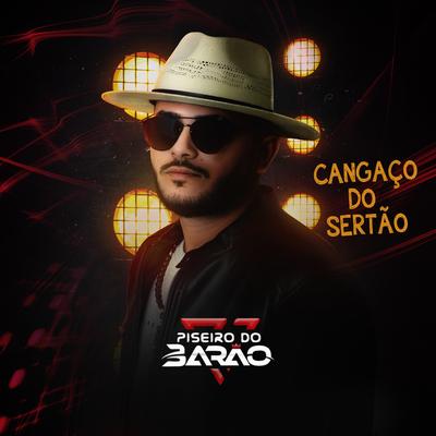 Cangaço do Sertão By Piseiro do Barão's cover