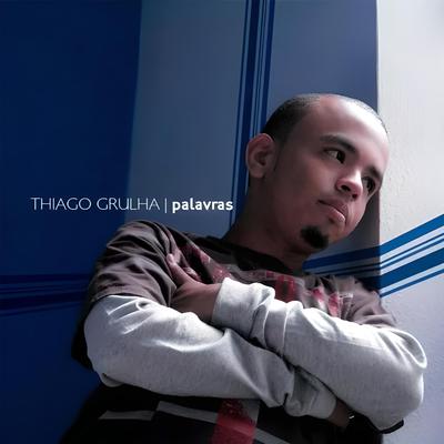 Teu Amigo By Thiago Grulha's cover