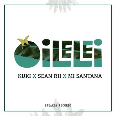 O!lelei By KuKi, Sean Rii, Mi Santana's cover