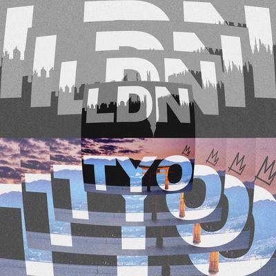 LDN TYO By Kings's cover
