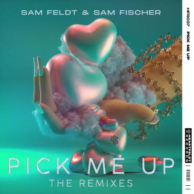Pick Me Up (The Remixes)'s cover