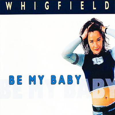 Be My Baby (BOS Mix) By Whigfield's cover