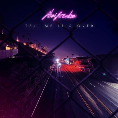 Tell Me It's Over By New Arcades's cover