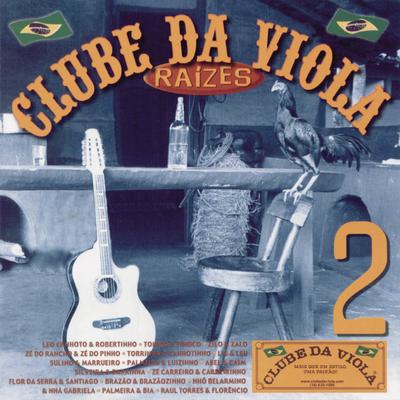 Clube Da Viola - Raízes Volume 2's cover