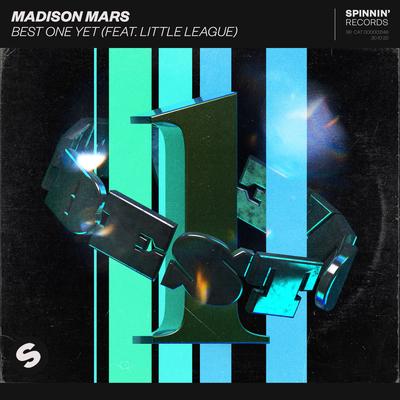 Best One Yet (feat. Little League) By Madison Mars, Little League's cover