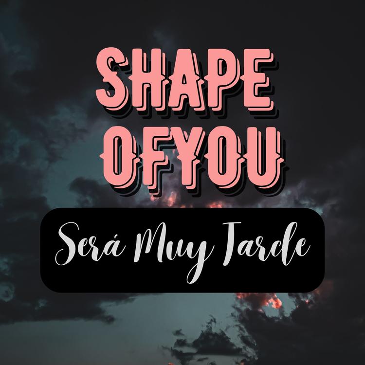 SHAPE OFYOU's avatar image