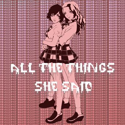 All the Things She Said's cover