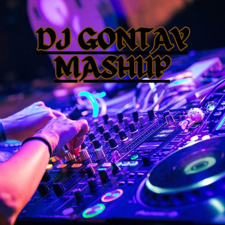 DJ GONTAY MASHUP's avatar image