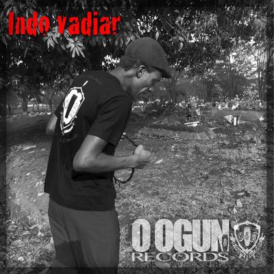 Indo Vadiar By Cria de Ogum's cover