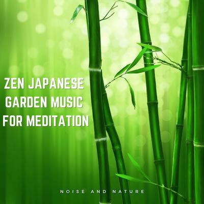 Zen Japanese Garden Music for Meditation's cover
