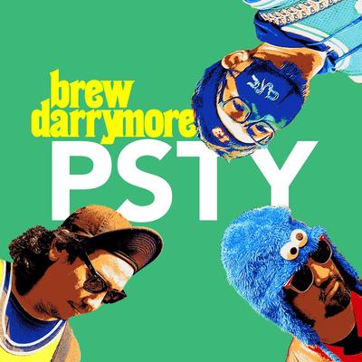 P S T Y By Brew Darrymore's cover