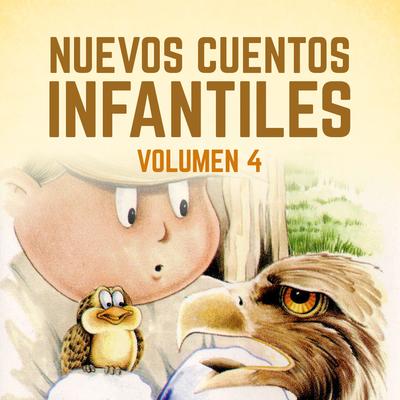 Nuevos Cuentos Infantiles (Vol. 4)'s cover