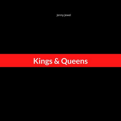 Kings & Queens By Jenny Jewel's cover