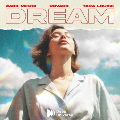 DREAM By Zack Merci, Rovack, Tara Louise's cover