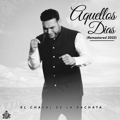 Aquellos Días (Remastered 2022)'s cover