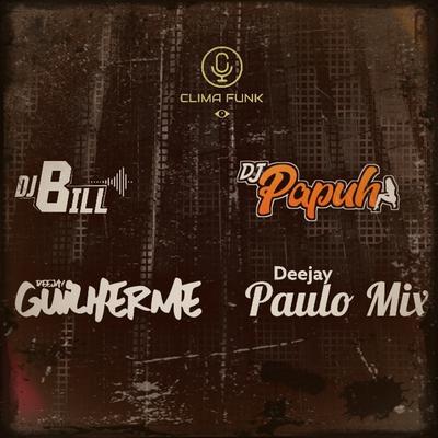 Quando Ela Toma Balinha By Mc Gw, Silva Mc, DJ Guilherme, DJ Bill, DJ Papuh, DJ Paulo Mix's cover