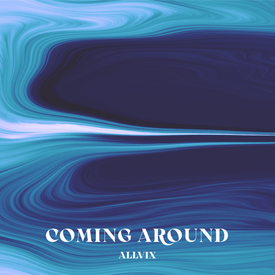 Coming Around By Allvix's cover