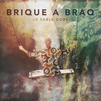 Le sable doré By Brique a Braq's cover