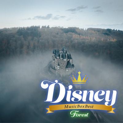 Disney Sleep Forest Music Box Best -Alpha Wave-'s cover