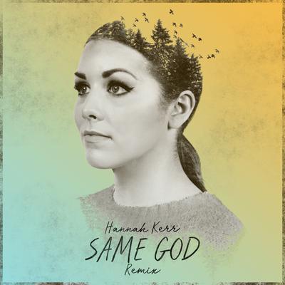 Same God (Remix)'s cover