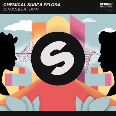 Senses (feat. DCW) By Chemical Surf, FFLORA, DCW's cover