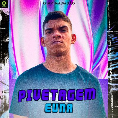 Pivetagem Euna's cover