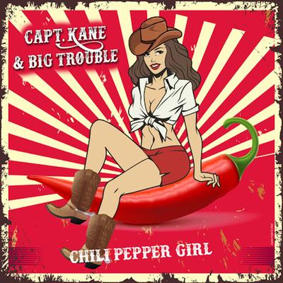 Capt. Kane & Big Trouble's cover