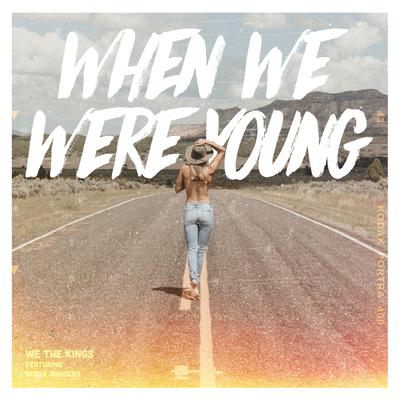 When We Were Young's cover