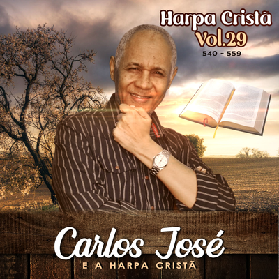 O Rei Está Voltando By Carlos José e a Harpa Cristã's cover