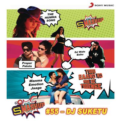 9XM Smashup # 55 (By DJ Suketu)'s cover