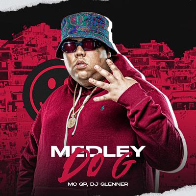 Medley do G By MC GP, DJ Glenner's cover