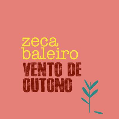 Vento de Outono By Zeca Baleiro's cover