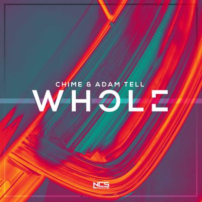 Whole By Chime, Adam Tell's cover