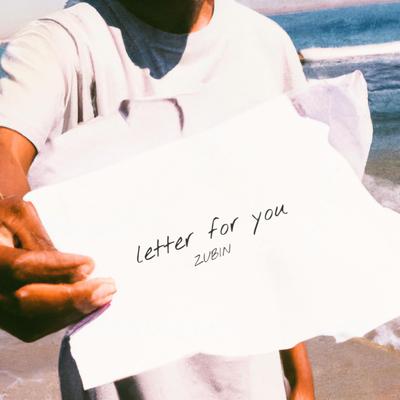 Letter For You By ZUBIN's cover