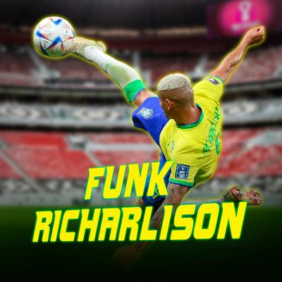 Funk Richarlison, Dançinha do Pombo By Mc Navi's cover